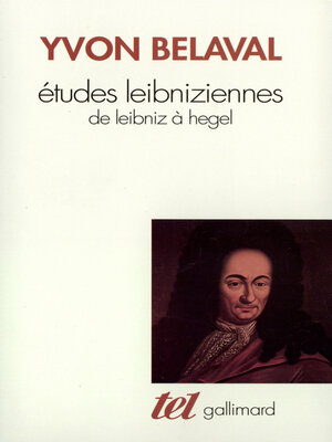 cover image of Études leibniziennes. De Leibniz à Hegel